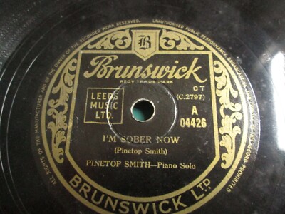 Pinetop Smith: I'm Sober Now / Jump Steady Blues UK Repress 10'' 78 RPM Shellac