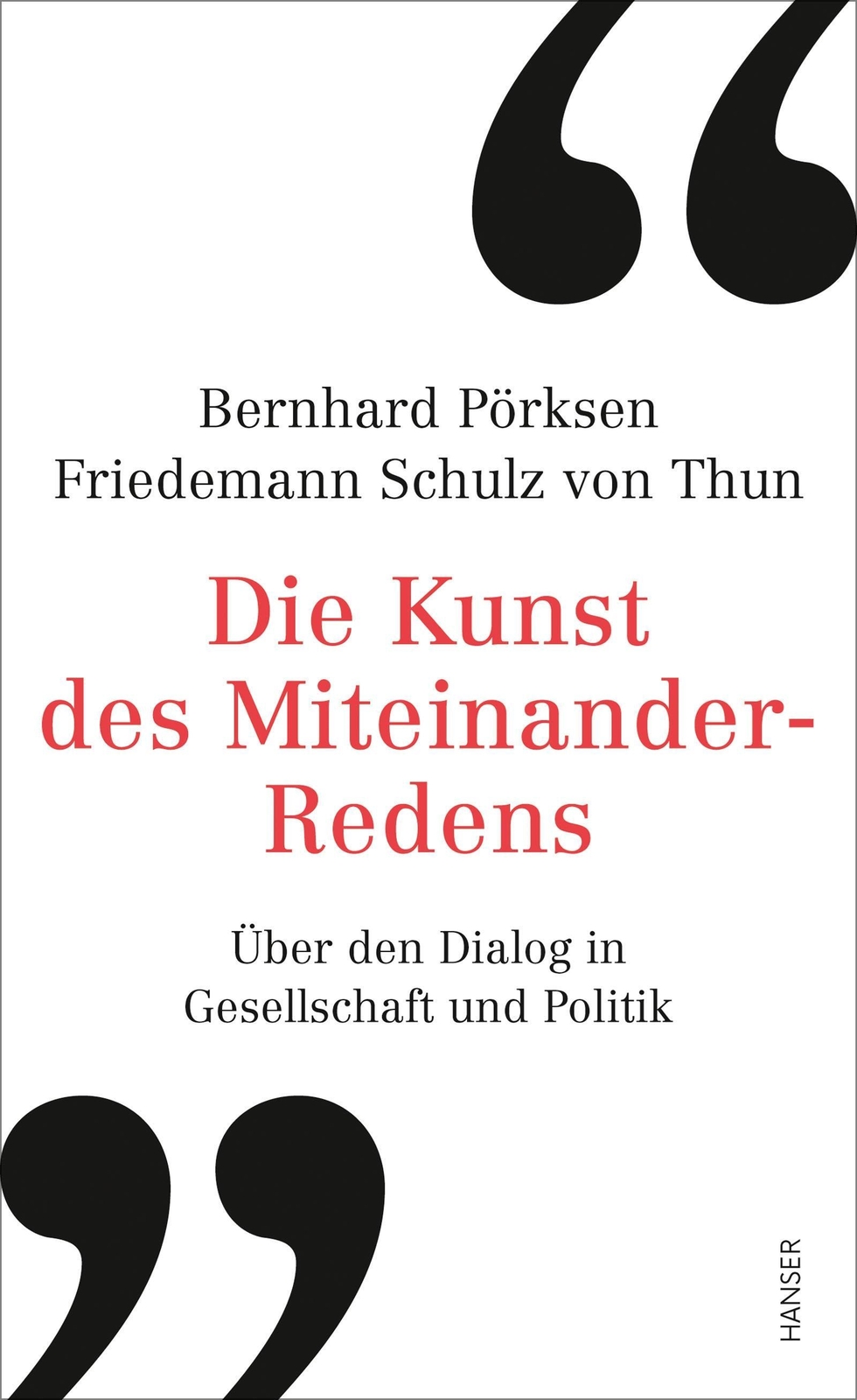Thumbnail - Die Kunst Des Miteinander-redens, Bernhard Pörksen