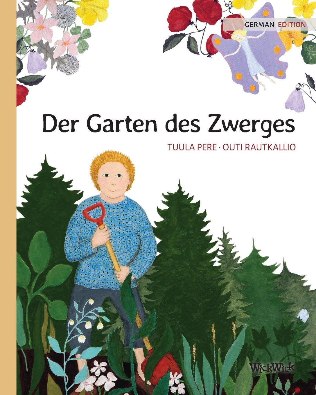 Thumbnail - Der Garten Des Zwerges | German Edition Of The Gnome's Garden | Tuula