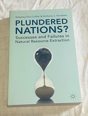 Plundered Nations? Paul Collier & Anthony J. Venables Paperback Economics