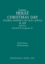 Gustav Holst Christmas Day, H.109 (Paperback)...