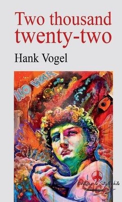 Two thousand twenty-two: null by Hank Vogel Paperback Book