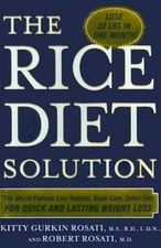 The Rice Diet Solution: The World-Famous Low-Sodium, Good-Carb, Deto - VERY GOOD