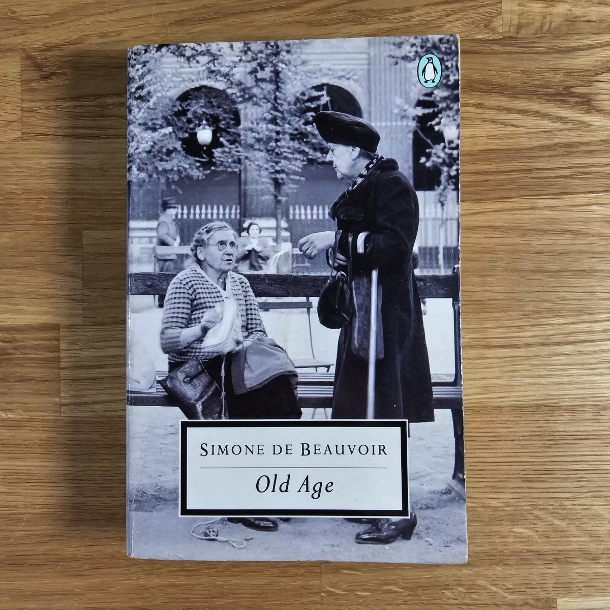 Old Age (Penguin 20th Century Classics) Beauvoir, Simone de