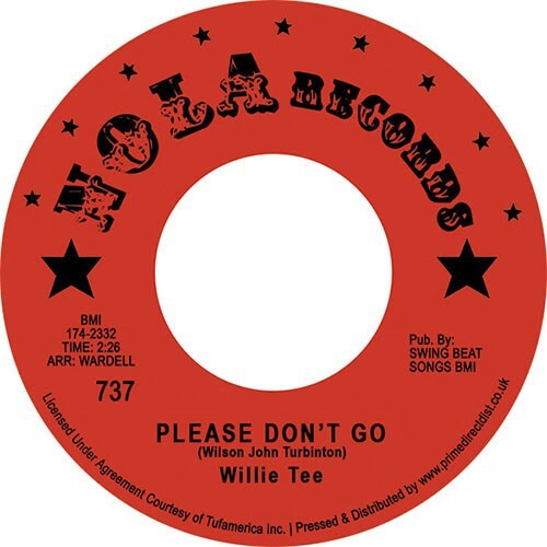 Willie Tee - Please Don't Go / My Heart Remembers - Northern Soul 45 NEW - HEAR!