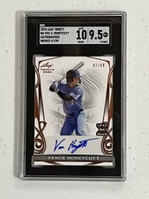 Vance Honeycutt RC 2023 Leaf Trinity Bronze 47/99 Auto SGC 9.5 MT+ Orioles