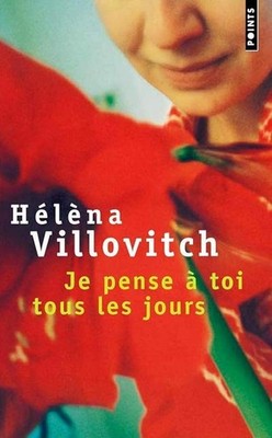 Ich denke jeden Tag an dich - Villovitch, Helena