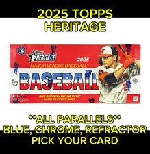 2025 Topps Heritage BLUE - CHROME & REFRACTORS 1-500 You Pick Complete Your Set
