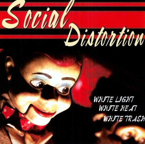 Social Distortion White Light White Heat White Trash LP Black Vinyl NEW SEALED - Image 2