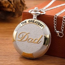 Pocket Watch " THE GREATEST DAD" Quartz Watch
