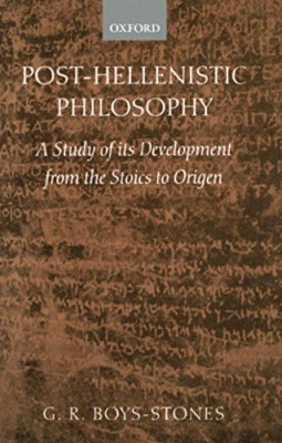 Post-Hellenistic Philosophy: A Study of its Development - Paperback / softback N