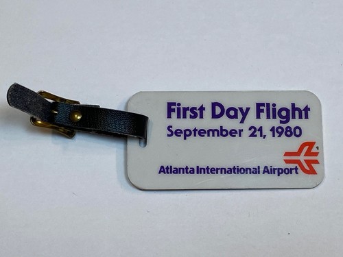 Eastern Airlines Luggage Tag First Day Flight Atlanta International Airport 1980