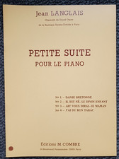 Partition " PETITE SUITE POUR LE PIANO " Jean LANGLAIS      Ed. COMBRE..