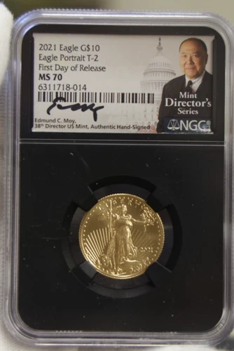 2021 US Gold Eagle 1/4 oz. $10 Ty 2 1st Day of Release NGC MS70 Moy Signed