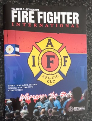 Fire Fighter International Magazine Periodical Vol. 107 No. 3 October 2024