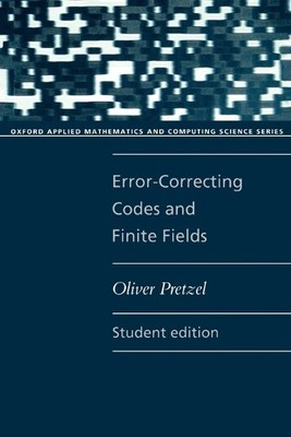 Error-Correcting Codes and Finite Fields - 9780192690678