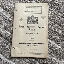 WW2 Field Service Pocket Book No.3  Intelligence Information & Security - 1939