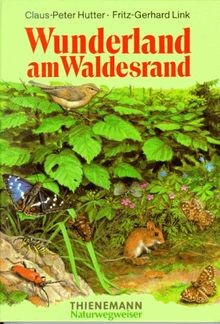 Wunderland am Waldesrand von Hutter, Claus-Peter, L... | Buch | Zustand sehr gut