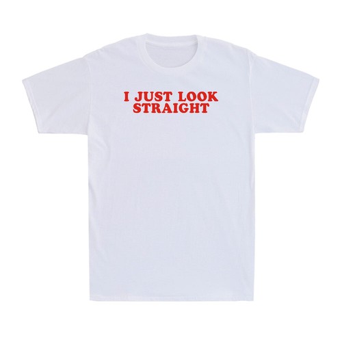 T-shirt unisex I Just Look Straight LGBT Gay Pride Month divertente orgoglio lesbico - Foto 1 di 10
