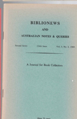 BIBLIONEWS AND AUSTRALIAN NOTES & QUERIES ,# 3 , 1969