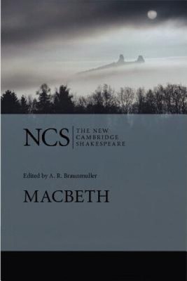 Macbeth (The New Cambridge Shakespeare) by William Shakespeare
