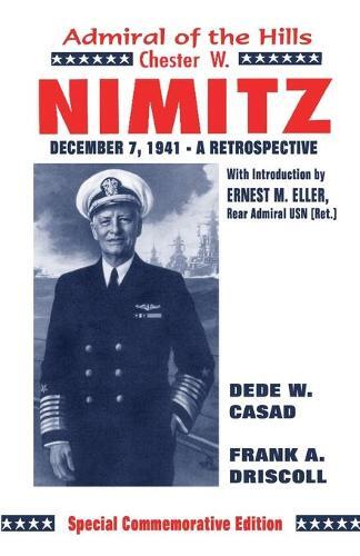 Frank A Driskill Dede W Casad Chester W. Nimitz (taschenbuch) (us
