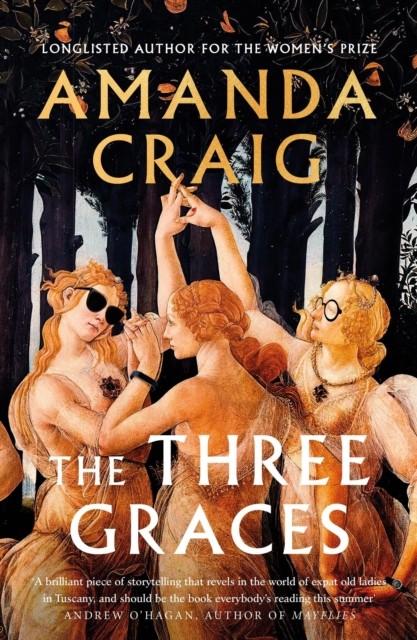The Three Graces by Amanda Craig (Paperback Book)