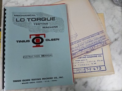 TINIUS OLSEN TO MECHANICAL LO TORQUE TESTING MACHINE INSTRUCTION SERVICE MANUAL