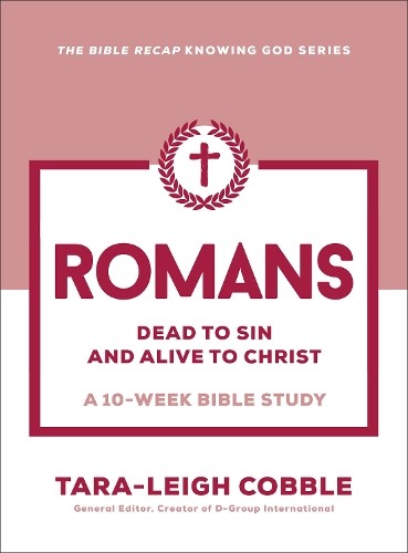 Romans by Tara-Leigh Cobble - 9780764243615