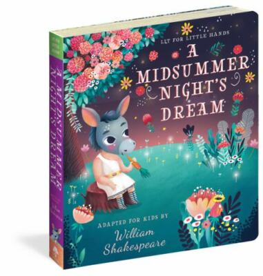 Lit for Little Hands: A Midsummer Night's Dream by Shakespeare, William