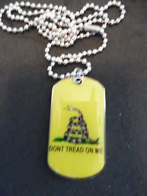 GADSDEN ''DON'T TREAD ON ME'' DOG TAG W/24'' CHAIN Ships FREE!
