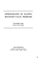 Approximation of Elliptic Boundary-Value Problems Hardcover Jean-