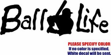 Ball Life Baseball Graphic Die Cut decal sticker Car Truck Boat Window 7"