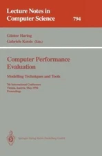 Computer Performance Evaluation : Modelling Techniques and Tools. 7th Interna...