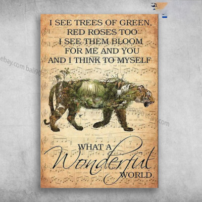 Tiger Music Sheet - I See Trees Of Green, Red Rose Too, I See Them Bloom, For...