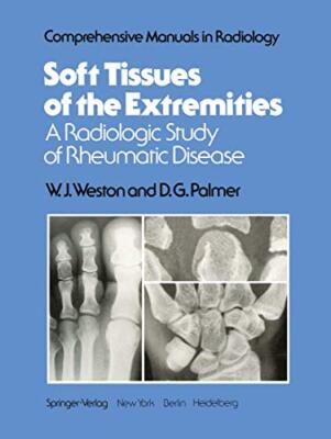 Weston - Soft Tissues of the Extremities   A Radiologic Study of Rheum - X555z