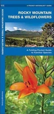 ROCKY MOUNTAIN TREES & WILDFLOWERS: A FOLDING POCKET GUIDE By James VG