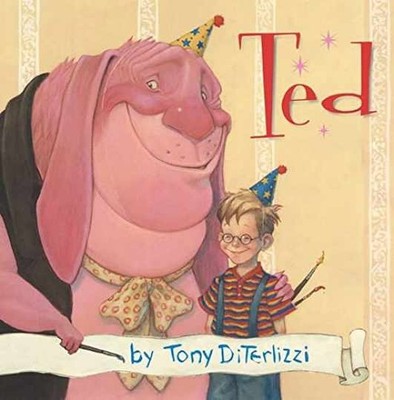 Ted - Hardcover, by DiTerlizzi Tony - Very Good