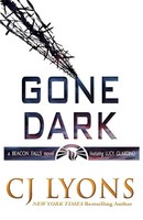 Cj Lyons | Gone Dark | Taschenbuch | Englisch (2017) | Kartoniert / Broschiert