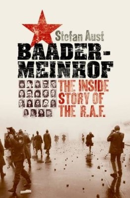 Baader-Meinhof: The Inside Story of the R.A.F. - Hardcover - GOOD