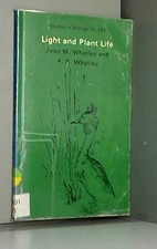 Light and Plant Life: no. 124 (Stud..., Whatley, Jean M
