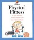 Physical Fitness (My Health) - Silverstein, Alvin|Silverstein, Virginia B.|N...