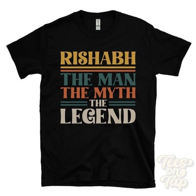 RISHABH DER MANN MYTHOS DIE LEGENDE T-SHIRT Herren Name Geschenk für Ihn Bruder Vater Sohn