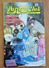 Annie's Pattern Club Newsletter Magazine  June/July 1984  No 27, 47 pp