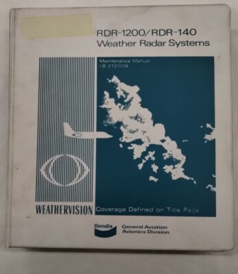 Bendix RDR 1200/RDR-140 Weather Radar Systems Maintenance Manual-Original