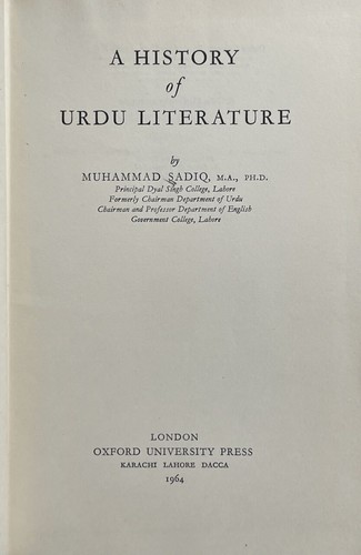 A History of Urdu Literature / Sadiq / Oxford Univ ex-lib HC 1964