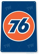 76 OIL AND GAS 11 X 8 TIN SIGN AUTO AUTOMOBILE MECHANIC ADVERTISEMENT STATION 