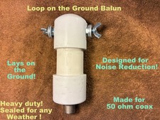 ¡NUEVO! ANTENA BUCLE ON GROUND BALUN! ¡REDUCE EL RUIDO, MEJORA LA RELACIÓN SEÑAL/RUIDO!