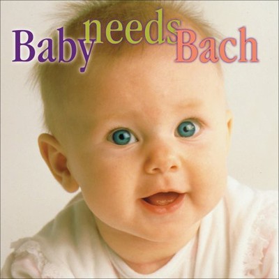 Johann Sebastian Bach Baby Needs Bach (CD) Album (UK IMPORT)