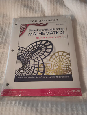 Elementary and Middle School Mathematics: Teaching Developmentally, Loose-Leaf